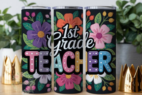 1st Grade Teacher Floral Wrap Graphics for Tumbler Wraps