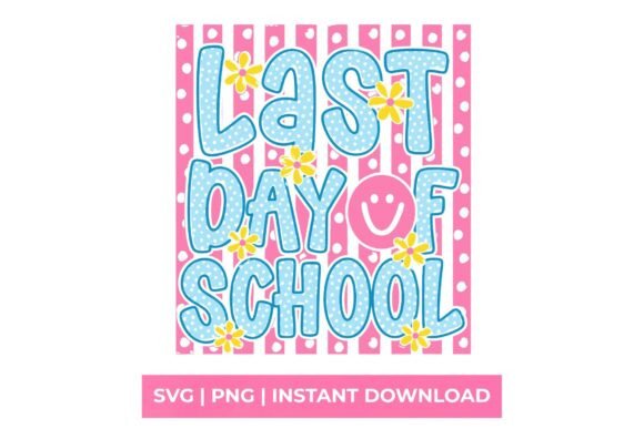 Last Day of School Retro Pink Pattern SV Graphics for T-Shirt Designs