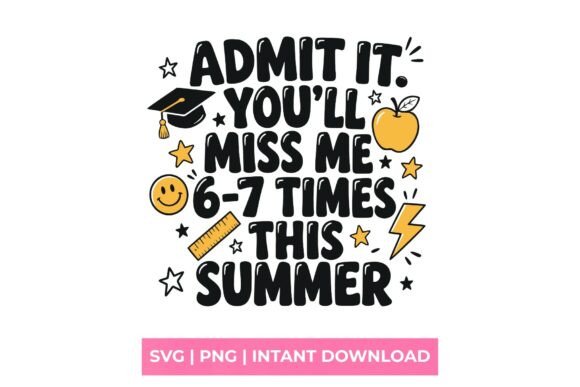 Reviewing the Admit It You ll Miss Me Summer Teacher S Design